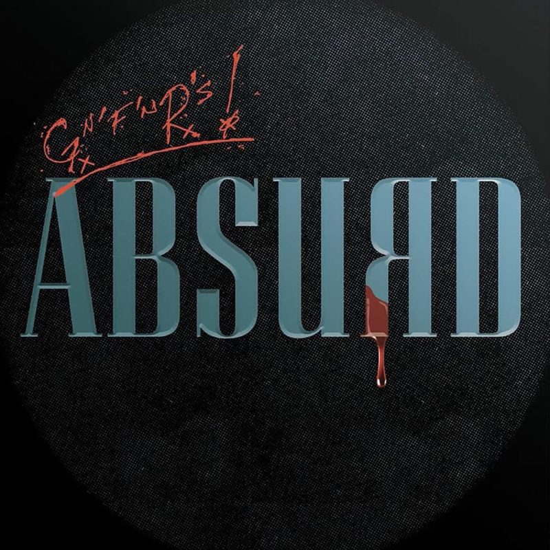Capa do single ABSURD, do Guns N' Roses. O nome do single está no centro da imagem, com a letra R grafada ao contrário e pingando sangue. Com um fundo preto, a sigla GNFNRS está pintada de vermelho. 