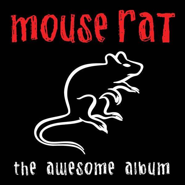 Capa do CD The Awesome Album, da banda Mouse Rat. A capa é preta, tem o nome da banda no topo da imagem, em vermelho, e um desenho de rato em branco, mesma cor em que está escrito o nome do CD, na parte de baixo da imagem.