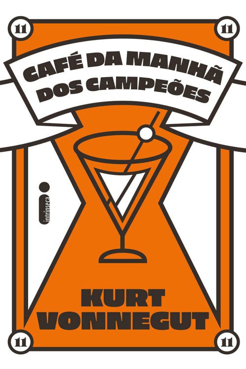 Capa do livro Café da Manhã dos Campeões exibe um drinque numa taça.