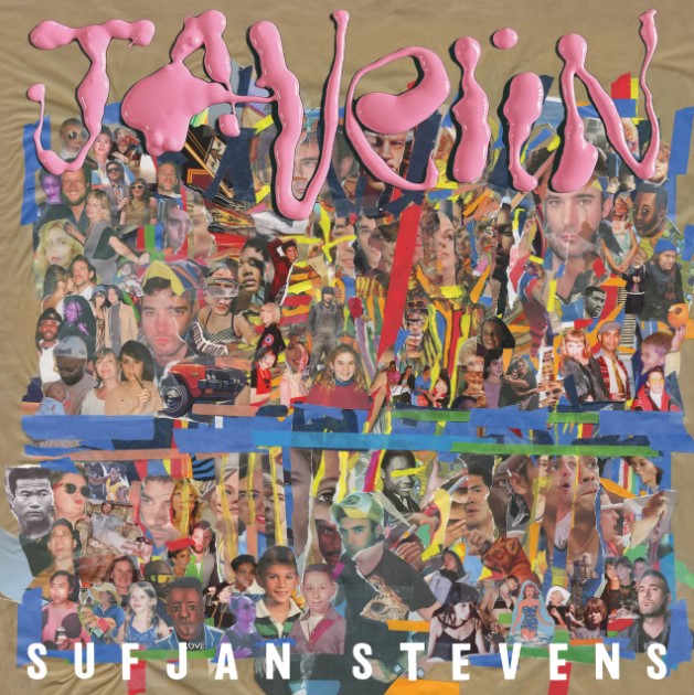 Capa do álbum Javelin, de Sufjan Stevens. Ela é composta por diversas colagens de diferentes pessoas. Na parte superior, o nome do álbum está escrito na cor rosa como se tivesse sido feito com tinta. Na parte inferior, encontra-se o nome do artista, em caixa alta e letras brancas.
