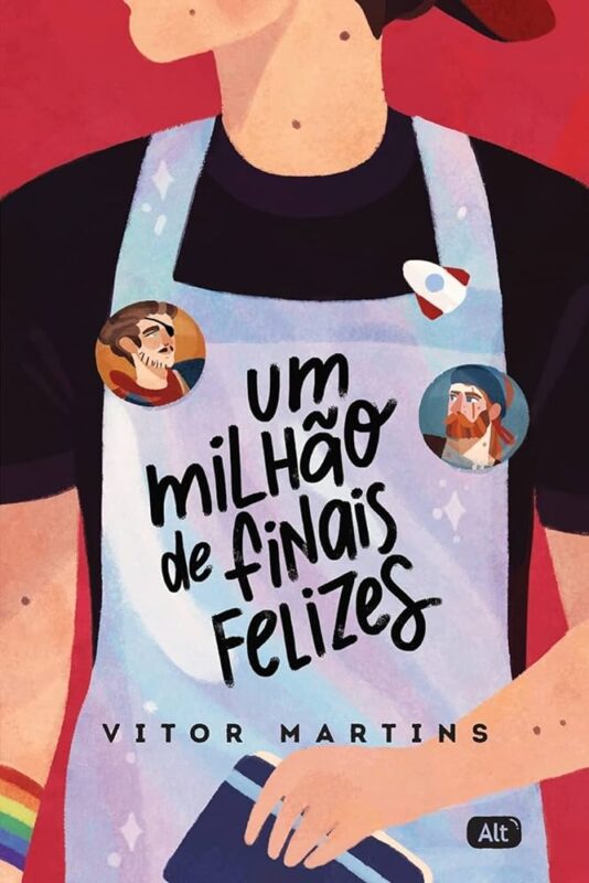 Capa do livro Um milhão de finais felizes. Na imagem há o tronco de um jovem branco, ele veste uma camiseta preta e um avental com tema de galáxia, nas cores lilás, roxo e azul pastel. Há três adereços pendurados no avental, um deles é boton de um pirata branco de cabelos castanhos, o outro um boton de pirata branco de cabelos ruivos e o terceiro um pin em formato de foguete. Um dos pulsos do jovem tem uma pulseira com as cores da bandeira lgbt, enquanto na outra mão segura um caderno de anotações. Sobre o avental está escrito “Um milhão de finais felizes” em letras pretas e logo abaixo o nome do autor “Vitor Martins”. O fundo da capa é vermelho sólido.